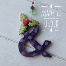 Load image into Gallery viewer, Festive Ampersand Decoration
